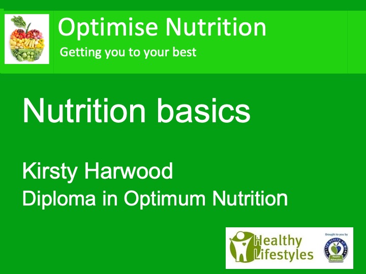 Nutrition basics - Jan 2022 Nutrition basics - Jan 2022